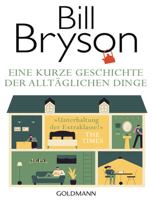 cover image of Eine kurze Geschichte der alltäglichen Dinge